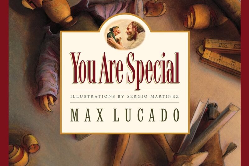 You Are Special (Max Lucado’s Wemmicks)